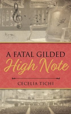 A Fatal Gilded High Note 1