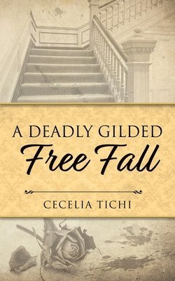 Deadly Gilded Free Fall