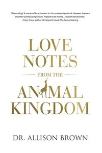 bokomslag Love Notes from the Animal Kingdom