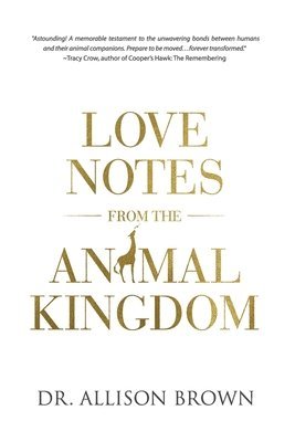 Love Notes from the Animal Kingdom 1