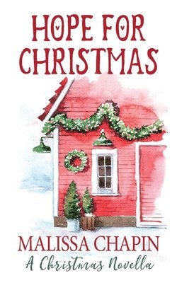 bokomslag Hope For Christmas A Christmas Novella