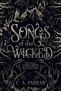 bokomslag Songs of the Wicked