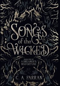 bokomslag Songs of the Wicked