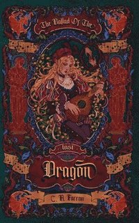 bokomslag Ballad of the Last Dragon