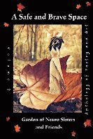 Garden of Neuro Sisters - Safe and Brave Space - Volume 2, Häftad