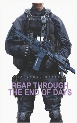 Reap Through the End of Days 1