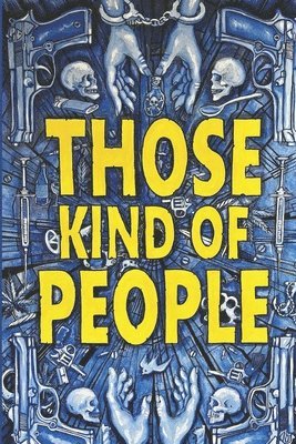 Heather J Lyall - Those Kind of People, Häftad