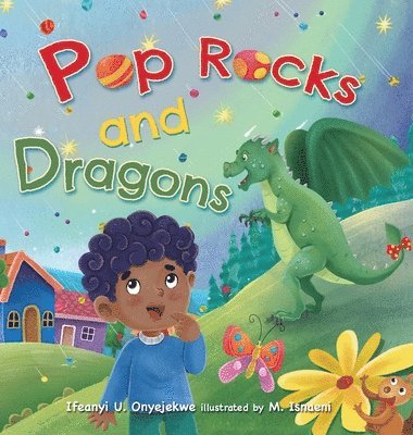 Pop Rocks and Dragons 1