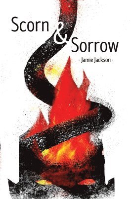 Scorn and Sorrow 1