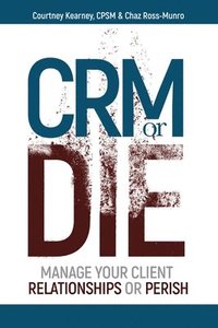 bokomslag CRM or Die