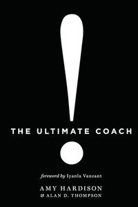 bokomslag The Ultimate Coach