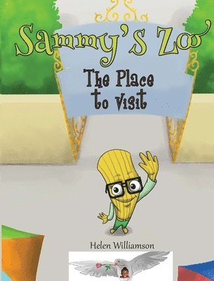 Helen Williamson - Sammy's Zoo, Inbunden