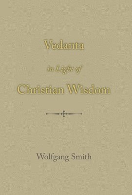 bokomslag Vedanta in Light of Christian Wisdom