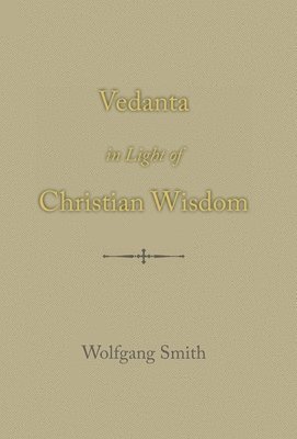 bokomslag Vedanta in Light of Christian Wisdom