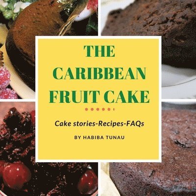 Caribbean Fruit Cake 1