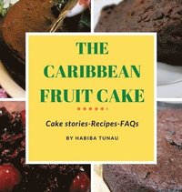 bokomslag The Caribbean Fruit Cake