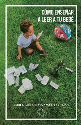 Cómo enseñar a leer a tu bebé