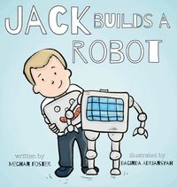 bokomslag Jack Builds a Robot