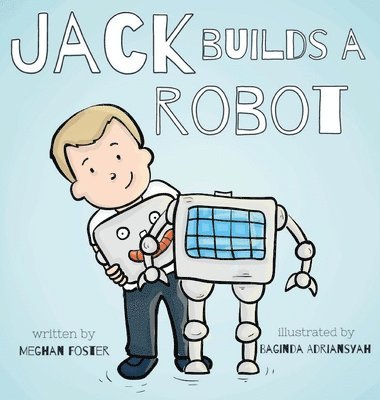 bokomslag Jack Builds a Robot