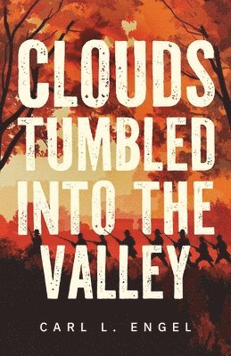 Clouds Tumbled into the Valley 1
