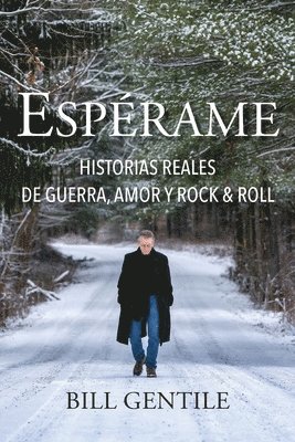 Bill Gentile - Espérame, Häftad