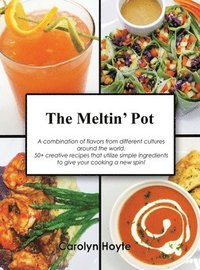 bokomslag The Meltin' Pot