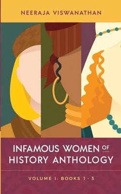 bokomslag Infamous Women of History Anthology