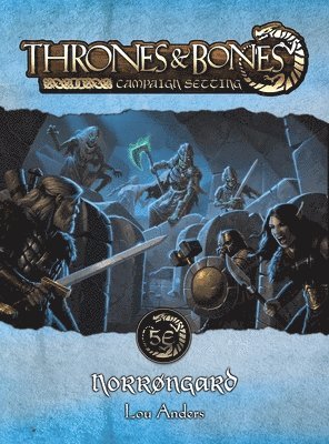 Lou Anders - Thrones & Bones, Inbunden