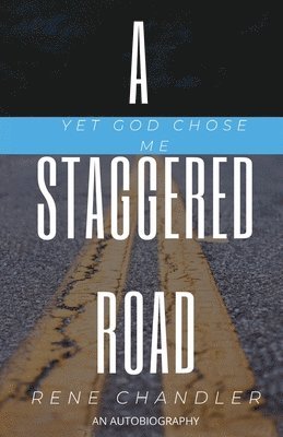 A Staggered Road 1