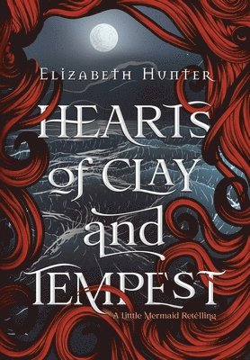 Hearts of Clay and Tempest 1