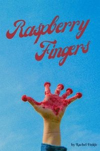 bokomslag Raspberry Fingers