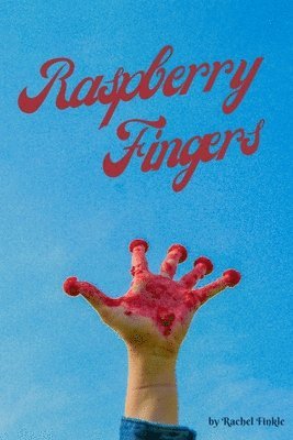 bokomslag Raspberry Fingers