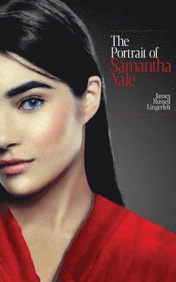 The Portrait of Samantha Yale 1