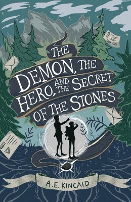 bokomslag Demon, the Hero, and the Secret of the Stones