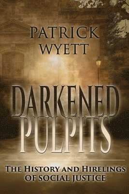 bokomslag Darkened Pulpits