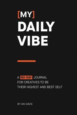 [My] Daily Vibe 1