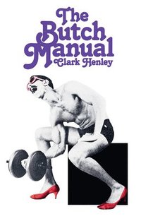 bokomslag The Butch Manual