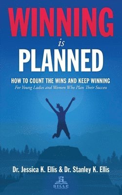 Winning is Planned
