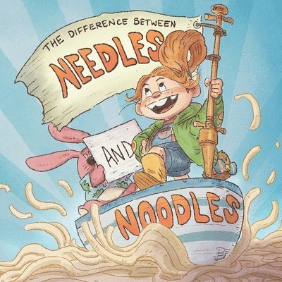 The Difference between Needles and Noodles 1