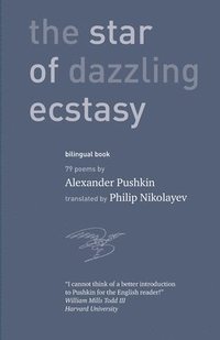 bokomslag Star of Dazzling Ecstasy 79 poems