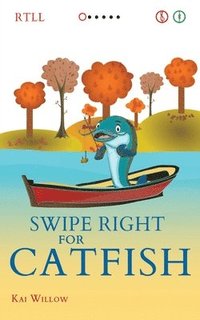 bokomslag Swipe Right for Catfish