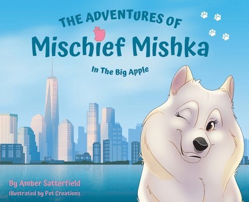 The Adventures of Mischief Mishka in the Big Apple 1