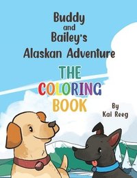 bokomslag Buddy and Bailey's Alaskan Adventure