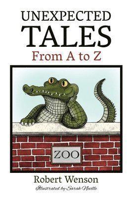 Unexpected Tales from A to Z 1