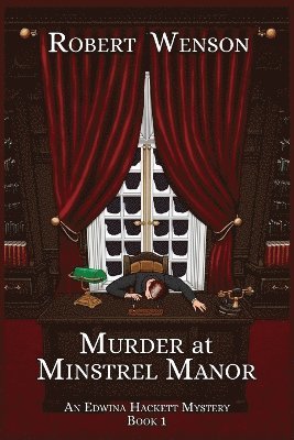 bokomslag Murder at Minstrel Manor