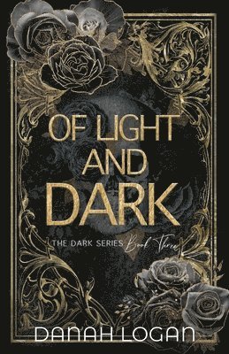 Of Light and Dark (Discreet Cover) 1