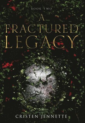 bokomslag A Fractured Legacy