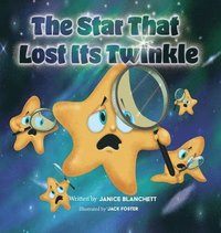 bokomslag The Star That Lost Its Twinkle