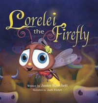 bokomslag Lorelei the Firefly