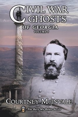 Civil War Ghosts of Georgia 1